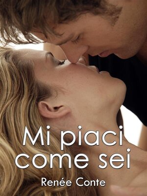 cover image of Mi piaci come sei